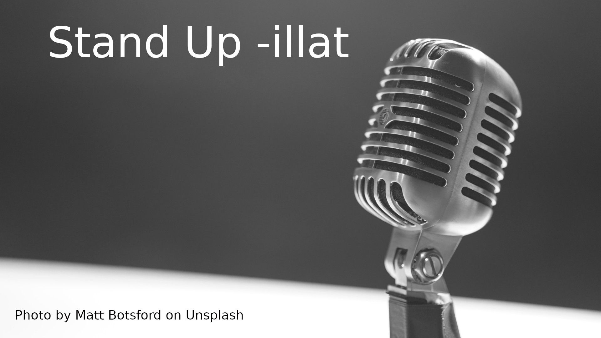 Stand Up - illat Ruuhkassa